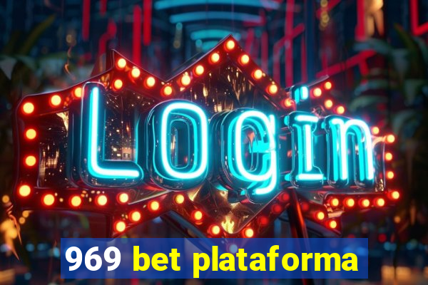 969 bet plataforma